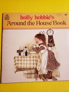 Holly Hobbie’s Around the House Book, Paperback, 1978 - Picture 1 of 4