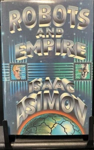 Robots and Empire by Isaac Asimov (1985, Hardcover, 1st Ed) - Picture 1 of 6