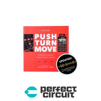 Kim Bjorn Push Turn Move Modular Sythesizer BOOK - NEW - PERFECT CIRCUIT - Image 1 of 3