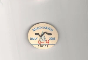 2005 DAILY Beach Badge / Tag  BEACH HAVEN LBI  NJ WITH ORIGINAL PIN - Picture 1 of 1