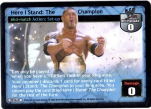 WWE: Here I Stand: The Champion [Played] card type Mid-match Action Raw Deal Wre - Picture 1 of 1