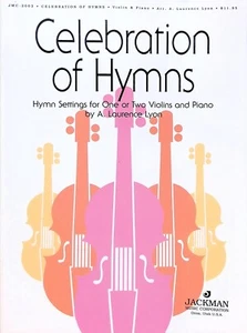 Celebration Of Hymns Songbook LDS Mormon Violin Solo Or Duet With Piano Lyon - Picture 1 of 7