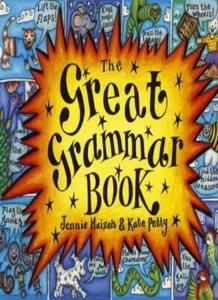 The Great Grammar Book By Kate Petty, Jennie Maizels - Picture 1 of 1