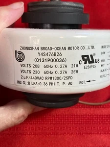Amana PTAC Evaporator Fan Motor Part# 0131P00036/Y4S476B2,208/230 Volt,14000 BTU - Picture 1 of 17