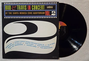 BUD & TRAVIS In Concert Vol. 2 Orig '62 LIBERTY 1st Mono Folk Pop Vinyl LP VG++ - Foto 1 di 1