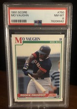 1991 Score Major League Baseball Rookie Card #750 Mo Vaughn MINT PSA 8