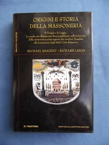 BAIGENT E LEIGH-ORIGINI E STORIA DELLA MASSONERIA-IL TEMPIO E LA LOGGIA.... - Picture 1 of 1