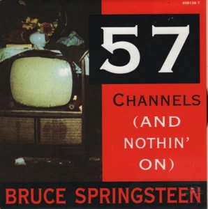 BRUCE SPRINGSTEEN 57 Channels UK 7" VINYL w/PS CLASSIC ROCK Singer Songwriter - Picture 1 of 1