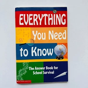 Everything You Need to Know, School Survival, Scholastic 2001 (Paperback) - Picture 1 of 5