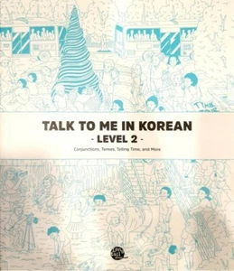 Talk To Me In Korean Textbook Level 2 (DHL/Fedex Shipping) - Picture 1 of 3
