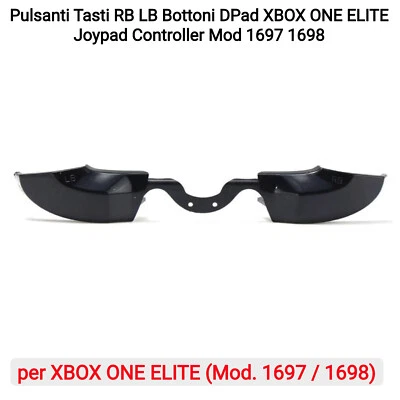 Pulsanti Tasti RB LB Bottoni DPad XBOX ONE ELITE Joypad Controller Mod 1697 1698 - Immagine 1 di 4
