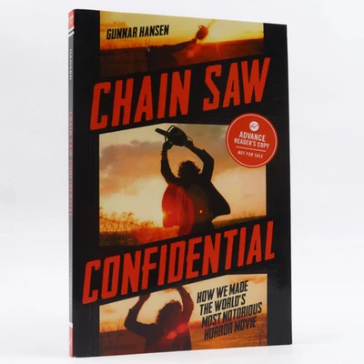 Chain Saw Confidential by Gunnar Hansen (Chronicle Books, 2013) ARC Horror - Image 1 of 4