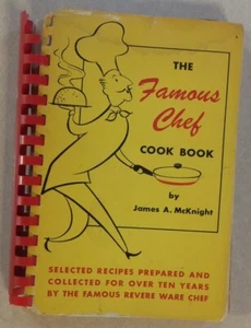 THE FAMOUS CHEF COOK BOOK BY JAMES McKNIGHT 1958 FIFTH PRINTING NOT COMPLETE - Picture 1 of 9