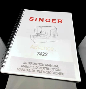 Singer 7422 Advance Sewing Machine Owners Manual REPRINT COPY Spiral Bound - Picture 1 of 4