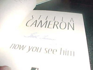 Now You See Him Signed Stella Cameron Book ARC - Picture 1 of 2