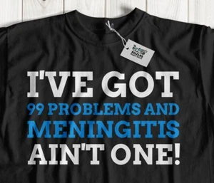 Camiseta Unisex Divertida Meningitis Meningitis Espinal Conciencia Regalos - Imagen 1 de 9