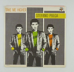 7" Single Vinyl - Stefano Pulga – Take Me Higher - s5118L9 - Picture 1 of 3