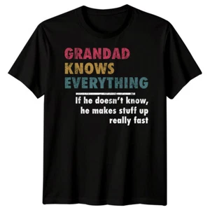 Men Grandad Knows Everything Funny Fathers Day T-Shirt Tee Best Dad Ever Papa#FD - Picture 1 of 34
