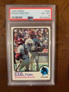 1973 TOPPS #300 STEVE CARLTON HOF PSA 6 EX-MT PHILLIES