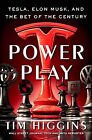 Power Play: Tesla, Elon Musk, and the Bet of th... | Book | condition acceptable