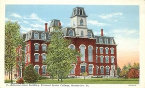 Postal de Montpelier del edificio de administración Vermont Junior College - Imagen 1 de 2