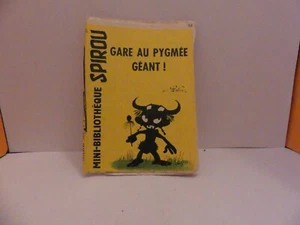 MINI RÉCIT SPIROU N°65 GARE AU PYGMEE GEANT ( Y ) - Foto 1 di 1