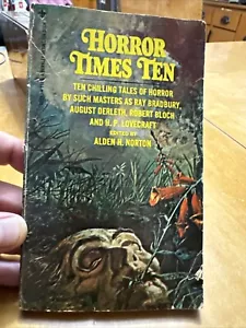 Alden Norton “Horror Times Ten” 1970 Ray Bradbury H.P. Lovecraft Great Cover Art - Picture 1 of 7