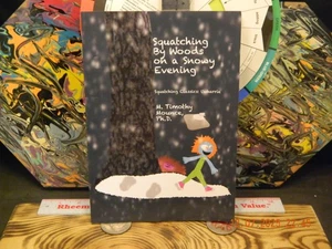 Squatching By Woods on a Snowy Evening (A Squatching Classics Book) - Mounce - Bild 1 von 2