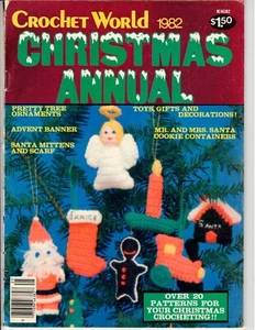 Crochet World Magazine 1982 Christmas Annual 20 patterns Advent Banner Ornaments - Picture 1 of 2