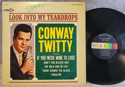 Conway Twitty - Look Into My Teardrops - OG 1966 LP - Honky Tonk Country  - Image 1 of 2