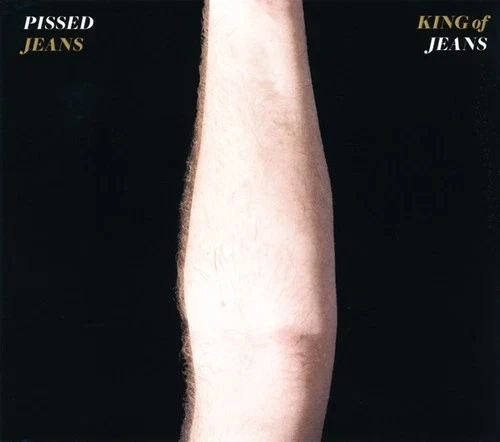 King Of Jeans von Pissed Jeans (2009) CD  Digipak   Sub Pop - Bild 1 von 1