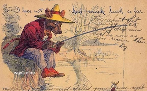 AK OCP Bär mit Hut Angeln "Ich hatte bisher nicht viel Glück" 1907 - Bild 1 von 2