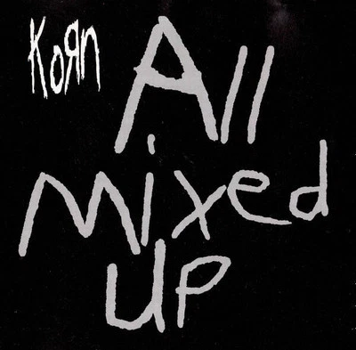 Korn - All Mixed Up (CD) - Image 1 of 4