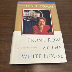 Front Row At The White House Buch Hardcover Helen Thomas signed handsigniert 1999 - Bild 1 von 4