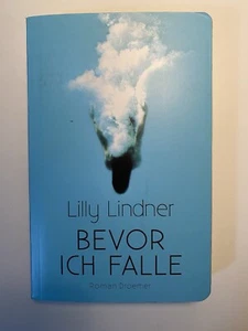 Bevor ich falle- Lilly Lindner - Bild 1 von 2