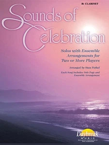 Sounds of Celebration for Clarinet Solos & Ensemble Christian Sheet Music Book - Picture 1 of 1