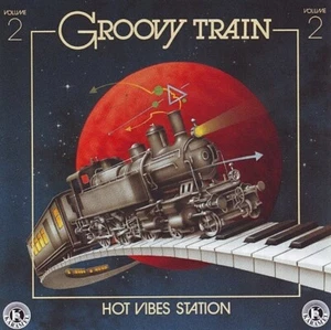 Various Artists Groovy Train Volume 2 Hot Vibes Station CD 1994 France - Imagen 1 de 4