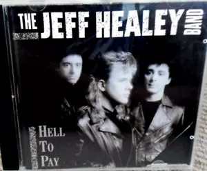 THE JEFF HEALEY BAND - HELL TO PAY CD ALBUM 1990 - Picture 1 of 2