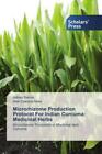 Microrhizome Production Protocol For Indian Curcuma: Medicinal Herbs Micror 3080