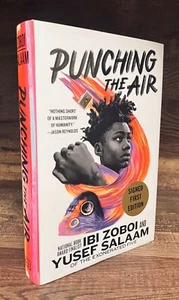 PUNCHING THE AIR by Ibi Zoboi & Yusef Salaam HB 1st Printing SIGNED! F/F UNREAD! - Picture 1 of 4
