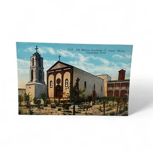 Vintage Old Mission Guadalupe Jurez Mexico Postcard - Picture 1 of 2