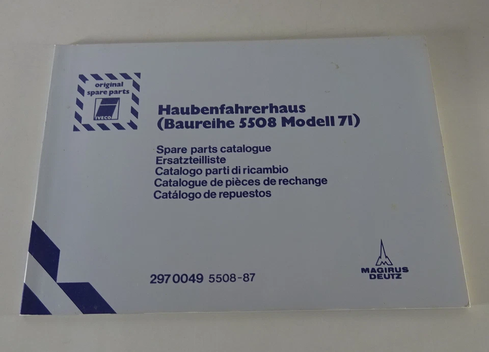 Catalogue des Pièces Iveco Magirus Deutz Haubenfahrerhaus Série 5508 Support - Photo 1/1