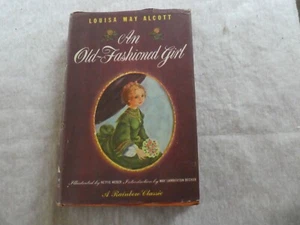 An Old Fashioned Girl by Louisa May Alcott, Vintage, Hardback - Picture 1 of 4