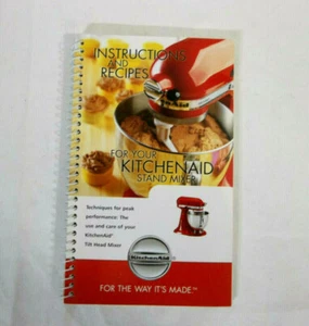 2007 Instructions and Recipes For Your KitchenAid Stand Mixer - Picture 1 of 12