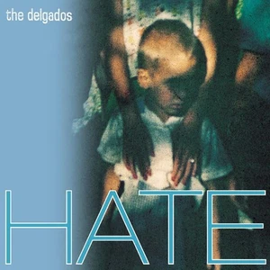 Delgados Hate LP Vinyl CHEM266 NEW - Picture 1 of 1