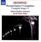 Mompou:Complete Songs Vol 2 - Marta Matheu Compact Disc