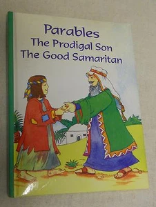 Parables: The Prodigal Son, The Good Samaritan by Sara Sliwinska (2005, HC - Imagen 1 de 7