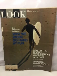 Look July 29, 1969 American Madness:why We Work So Hard For Fun. - Picture 1 of 1