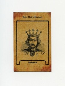 #TN12036 RICHARD II Daily Historic Trade Card RARE