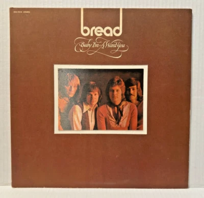 Vinyl Bread LP Baby I’m A Want You 1972 EX/VG+ - Image 1 of 4
